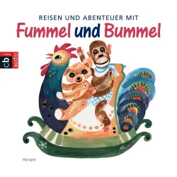 Cover - Hanna Emuth - Reisen und Abenteuer mit Fummel und Bummel
