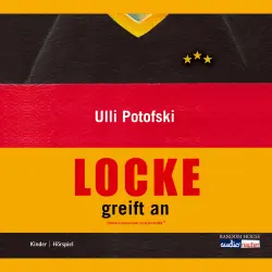 Cover - Ulli Potofski - Locke-Fußballbücher - Folge 3 - Locke greift an