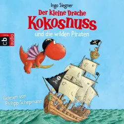 Cover - Ingo Siegner - Die Abenteuer des kleinen Drachen Kokosnuss - Folge 9 - Der kleine Drache Kokosnuss und die wilden Piraten