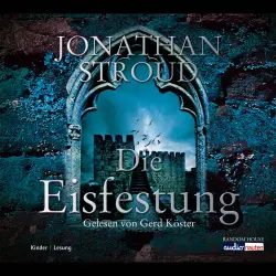 Cover - Jonathan Stroud - Die Eisfestung
