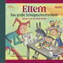 Cover - Christian Berkel - ELTERN - Das große Schulgeschichtenbuch