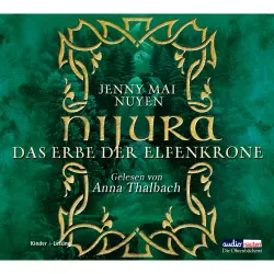 Cover - Jenny-Mai Nuyen - Nijura - Das Erbe der Elfenkrone