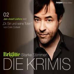 Cover - Colin Cotterill - BRIGITTE Hörbuch-Edition - Starke Stimmen - Die Krimis 2 - Dr. Siri und seine Toten