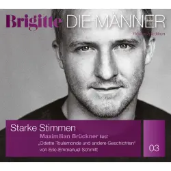 Cover - Eric-Emmanuel Schmitt - Starke Stimmen - Odette Toulemonde und andere Geschichten - BRIGITTE-Hörbuch-Edition