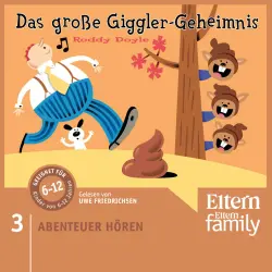 Cover - Roddy Doyle - Das große Giggler-Geheimnis - ELTERN - Abenteuer hören