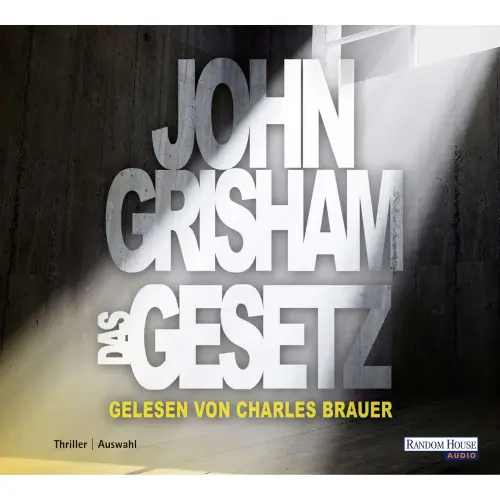 Cover von John Grisham - Das Gesetz