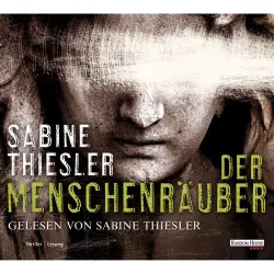 Cover - Sabine Thiesler - Der Menschenräuber
