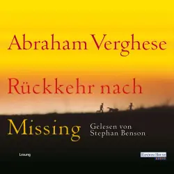 Cover - Abraham Verghese - Rückkehr nach Missing