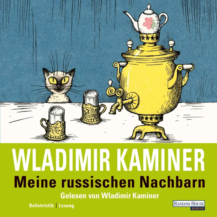 Cover von Wladimir Kaminer - Meine russischen Nachbarn