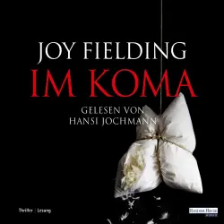 Cover - Joy Fielding - Im Koma