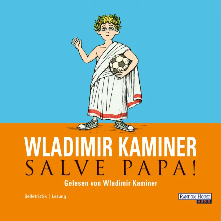 Cover von Wladimir Kaminer - Salve Papa!