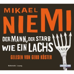 Cover - Mikael Niemi - Der Mann, der starb wie ein Lachs