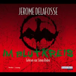 Cover - Jérôme Delafosse - Im Blutkreis
