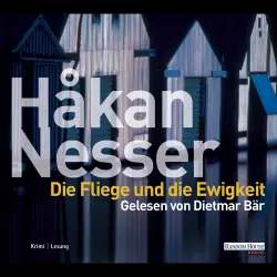 Cover - Håkan Nesser - Die Fliege und die Ewigkeit