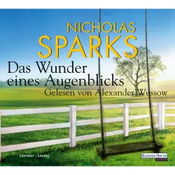 Cover - Nicholas Sparks - Das Wunder eines Augenblicks
