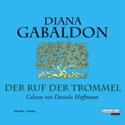 Cover - Diana Gabaldon - Die Highland-Saga 4 - Ruf der Trommel