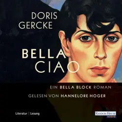 Cover - Doris Gercke - Bella Ciao - Ein Bella-Block-Roman