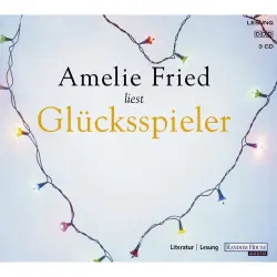 Cover - Amelie Fried - Glücksspieler
