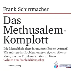 Cover - Frank Schirrmacher - Das Methusalem-Komplott