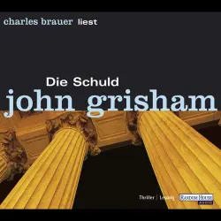 Cover - John Grisham - Die Schuld