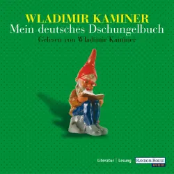 Cover - Wladimir Kaminer - Mein deutsches Dschungelbuch