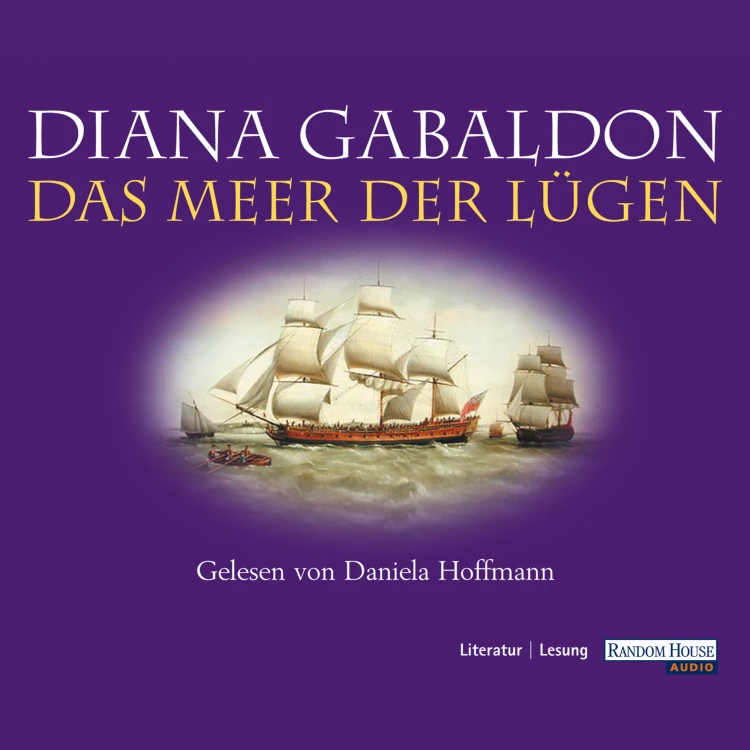Cover von Diana Gabaldon - Die Lord-John-Saga - Folge 1 - Das Meer der Lügen