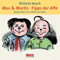 Cover - Wilhelm Busch - Max & Moritz / Fipps der Affe