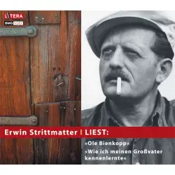 Cover - Erwin Strittmatter - Erwin Strittmatter liest: "Ole Bienkopp" & "Wie ich meinen Großvater kennen lernte"