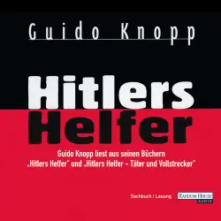 Cover - Guido Knopp - Hitlers Helfer - Täter und Vollstrecker