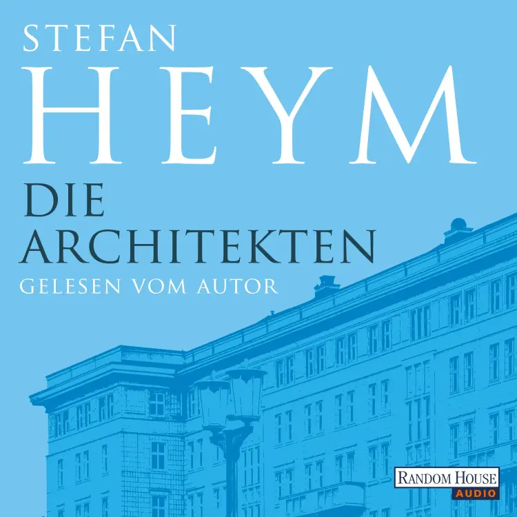 Cover von Stefan Heym - Stefan-Heym-Werkausgabe - Band 7 - Die Architekten