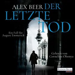 Cover - Alex Beer - Die Kriminalinspektor-Emmerich-Reihe - Band 5 - Der letzte Tod