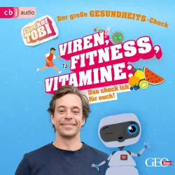 Cover - Gregor Eisenbeiß - Checker Tobi - Der große Gesundheits-Check: Viren, Fitness, Vitamine - Das checke ich für euch!