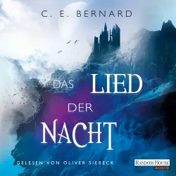 Cover - C. E. Bernard - Die Wayfarer-Saga - Band 1 - Das Lied der Nacht