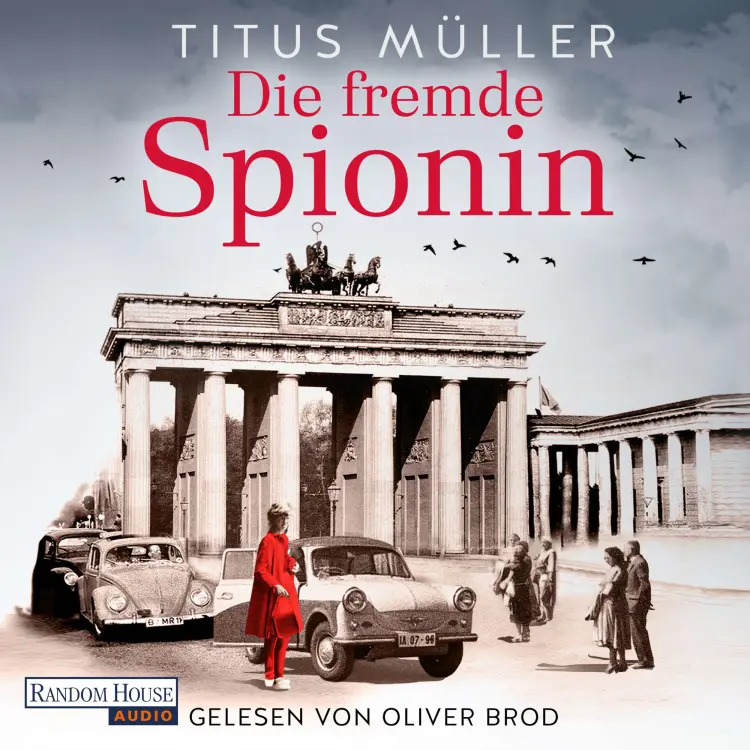 Cover von Titus Müller - Die Spionin-Reihe - Band 1 - Die fremde Spionin