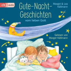 Cover - Margot Käßmann - Gute-Nacht-Geschichten vom lieben Gott - 5-Minuten-Geschichten und Einschlaf-Rituale für Kinder ab 4 Jahren