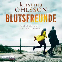 Cover - Kristina Ohlsson - Martin Benner - Band 3 - Blutsfreunde