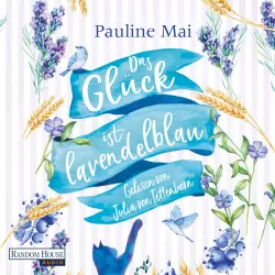 Cover - Pauline Mai - Das Glück ist lavendelblau