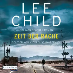 Cover - Lee Child - Die-Jack-Reacher-Romane - Band 4 - Zeit der Rache