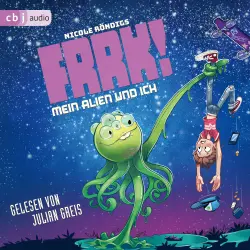 Cover - Nicole Röndigs - Die FRRK!-Reihe 1 - FRRK! - Mein Alien und ich
