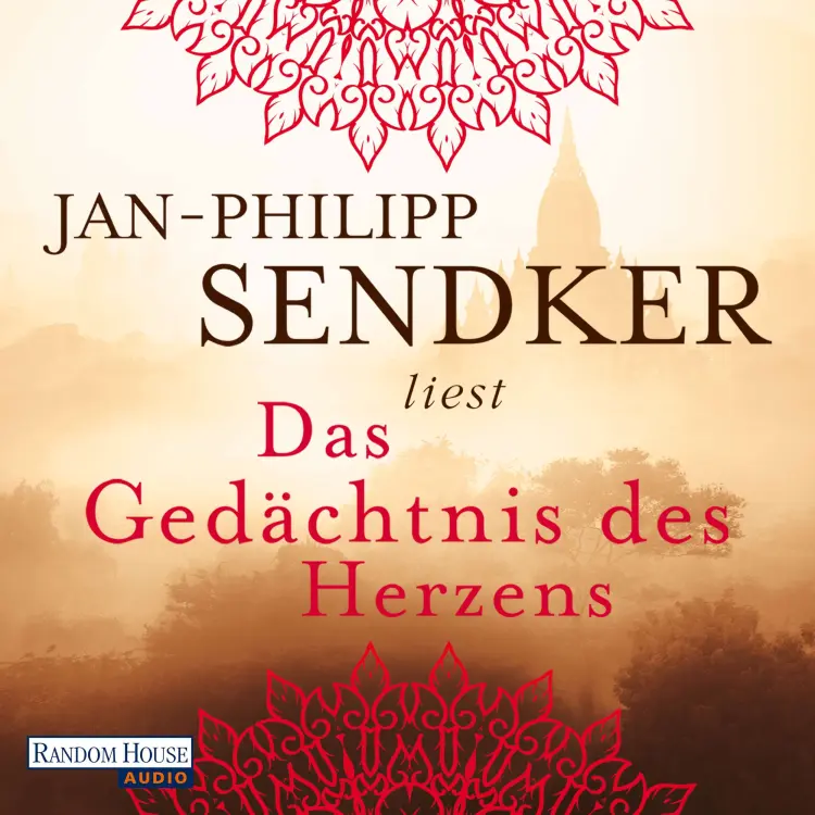Cover von Jan-Philipp Sendker - Die Burma-Serie - Band 3 - Das Gedächtnis des Herzens