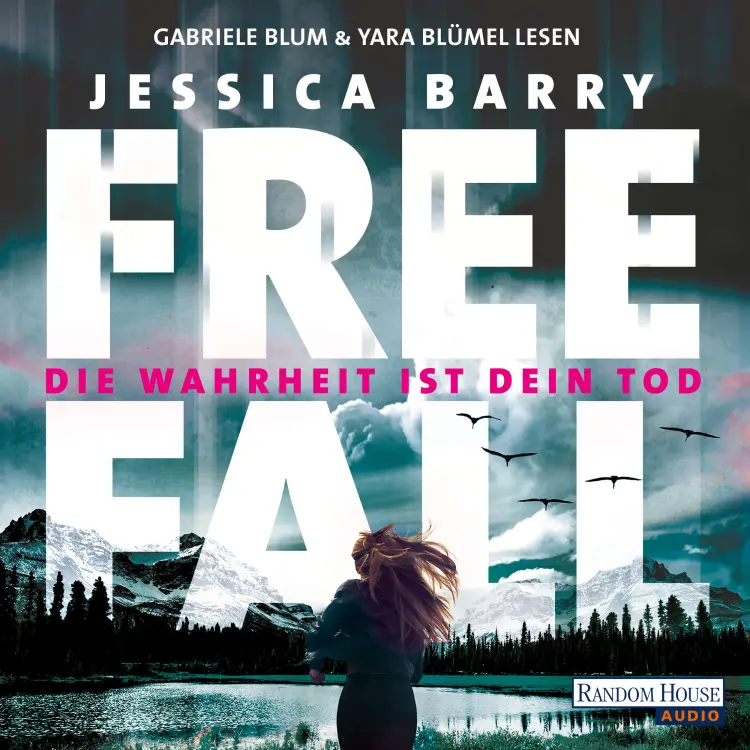 Cover von Jessica Barry - Freefall - Die Wahrheit ist dein Tod