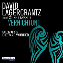Cover - David Lagercrantz - Millennium - Band 6 - Vernichtung
