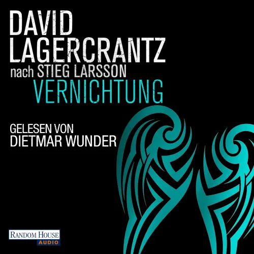 Cover von David Lagercrantz - Millennium - Band 6 - Vernichtung