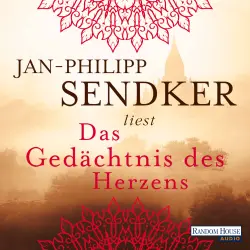 Cover - Jan-Philipp Sendker - Die Burma-Serie 3 - Das Gedächtnis des Herzens