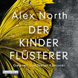 Cover - Alex North - Der Kinderflüsterer