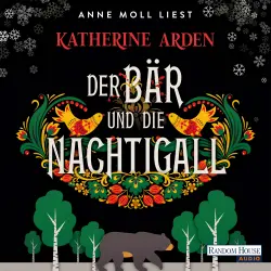 Cover - Katherine Arden - Winternacht-Trilogie - Band 1 - Der Bär und die Nachtigall