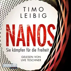 Cover - Timo Leibig - Nanos - Band 2 - Sie kämpfen für die Freiheit