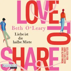 Cover - Beth O'Leary - Love to Share - Liebe ist die halbe Miete