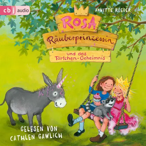 Cover von Annette Roeder - Die Rosa Räuberprinzessin-Reihe 2 - Rosa Räuberprinzessin und das Törtchen-Geheimnis