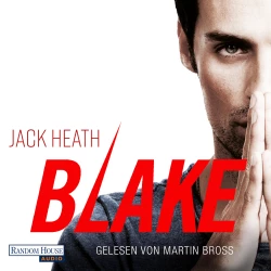 Cover - Jack Heath - Timothy-Blake-Serie 1 - Blake